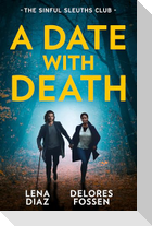 A Date With Death: The Sinful Sleuths Club