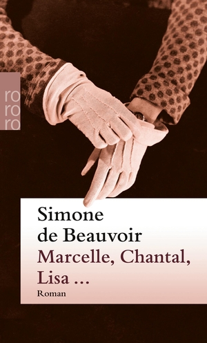Simone de Beauvoir / Uli Aumüller. Marcelle, Chan