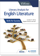Literary analysis for English Literature for the IB Diploma