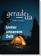 Unter unserem Zelt