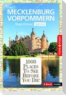 Reiseführer Mecklenburg-Vorpommern. Regioführer inklusive Ebook. Ausflugsziele, Sehenswürdigkeiten, Restaurants & Hotels uvm.