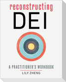 Reconstructing DEI