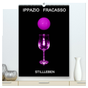 Ippazio Fracasso STILLLEBEN (hochwertiger Premium Wandkalender 2025 DIN A2 hoch), Kunstdruck in Hochglanz