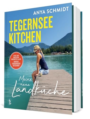 Schmidt, Anya. Tegernsee Kitchen - Nachhaltige, regionale Küche neu gedacht - 80 saisonale Rezepte voller Geschmack. Graefe und Unzer Verlag, 2026.