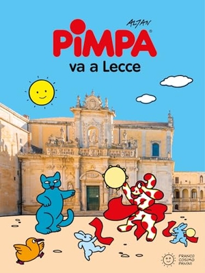 Altan. Pimpa va a Lecce. Franco Cosimo Panini, 2024.