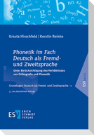 Phonetik im Fach Deutsch als Fremd- und Zweitsprache
