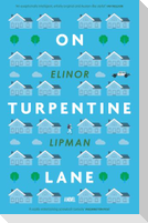 On Turpentine Lane