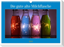 Die gute alte Milchflasche (Wandkalender 2024 DIN A3 quer), CALVENDO Monatskalender