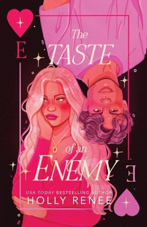 Renee, Holly. The Taste of an Enemy. Holly Renee, 2024.