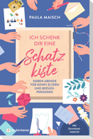 Ich schenk dir eine Schatzkiste