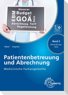 Medizinische Fachangestellte Patientenbetreuung und Abrechnung. Band 2 - Behandlungsfälle