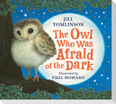 The Owl Who Was Afraid of the Dark