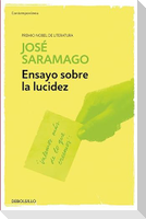 Ensayo Sobre La Lucidez / Seeing