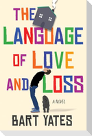 The Language of Love and Loss