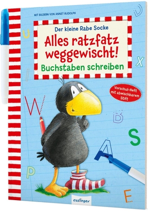 Der kleine Rabe Socke: Alles ratzfatz weggewischt! - Buchstaben schreiben | Erstes Lernen spielend leicht. Esslinger Verlag, 2022.