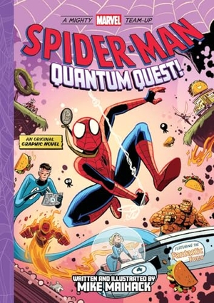 Maihack, Mike. Spider-Man: Quantum Quest! (A Mighty Marvel Team-Up) - An Original Graphic Novel. Abrams, 2025.