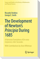 The Development of Newton's Principia During 1685