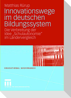 Innovationswege im deutschen Bildungssystem
