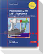 Praxisbuch FEM mit ANSYS Workbench