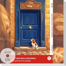 Il cane della discordia - Italienische Krimi-Lektüre A1-A2 (+ Audio-CD)