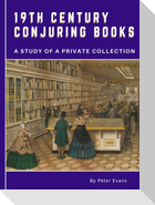 19th Century  Conjuring Books