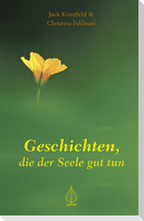 Geschichten, die der Seele gut tun
