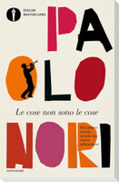 Le cose non sono le cose