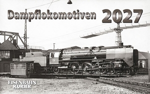 Dampflokomotiven 2027. Ek-Verlag EisenbahnKurier, 2026.