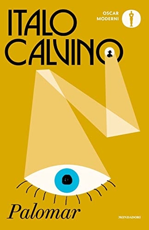 Calvino, Italo. Palomar. Mondadori, 2022.