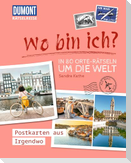 Rätselreise: Wo bin ich? - In 80 Orte-Rätseln um die Welt