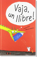 Vaja, un llibre!