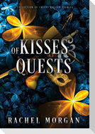 Of Kisses & Quests
