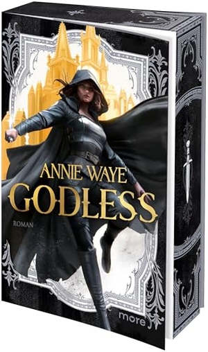 Waye, Annie. Godless - Roman | Limitiert: gestalteter Buchschnitt exklusiv in der 1. Auflage.. more, 2026.