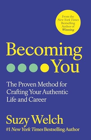 Welch, Suzy. Becoming You. HarperCollins Publishers, 2025.