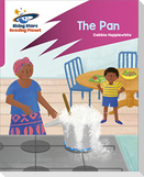Reading Planet: Rocket Phonics - Target Practice - The Pan - Pink A