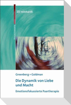 Die Dynamik von Liebe und Macht