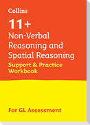 11+ Non-Verbal Reasoning and Spatial Reasoning Support and Practice Workbook