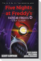 Five Nights at Freddy's 04: Step Closer
