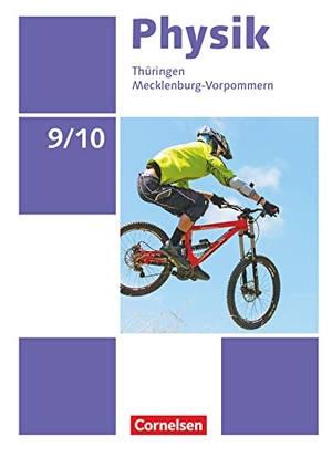 Greiner-Well, Ralf / Göbel, Elke et al. Physik  9./10. Schuljahr Ausgabe A .Thüringen/Mecklenburg-Vorpommern - Schülerbuch. Cornelsen Verlag GmbH, 2020.