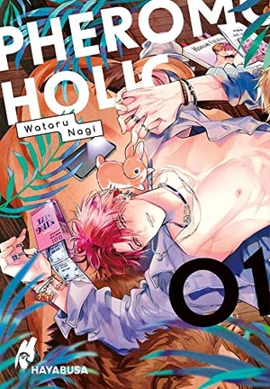 Nagi, Wataru. Pheromoholic 1 - "Tierisch" heiße Boys-Love-Story zwischen zwei Chimären-Models. Carlsen Verlag GmbH, 2022.