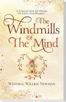 The Windmills of the Mind