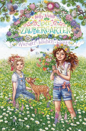 Möhle, Nelly. Der Zaubergarten - Wunder blühen bunt - Band 5. FISCHER KJB, 2022.
