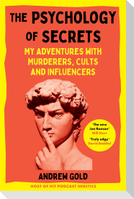 The Psychology of Secrets