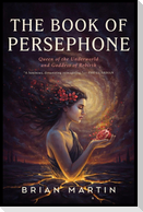 THE BOOK OF  PERSEPHONE