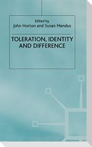 Toleration, Identity and Difference