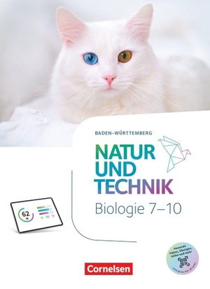 Natur und Technik 7.-10. Schuljahr - Biologie Neubearbeitung - Baden-Württemberg ab 2026 - Schulbuch - Mit Videos, Animationen, digitalen Hilfen, interaktiven Übungen und mehr. Cornelsen Verlag GmbH, 2026.