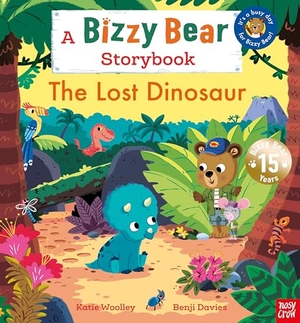 Woolley, Katie. The Lost Dinosaur - A Bizzy Bear Storybook. Nosy Crow Ltd, 2026.