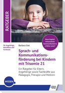 Sprach- und Kommunikationsförderung bei Kindern mit Trisomie 21