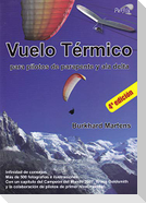 Vuelo térmico : para pilotos de parapente y ala delta