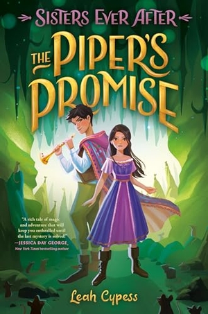 Cypess, Leah. The Piper's Promise. Random House Children's Books, 2023.